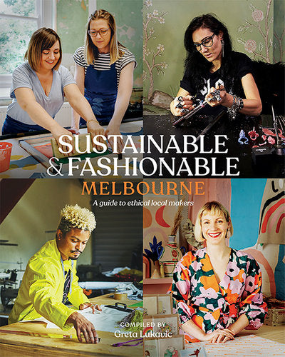 Sustainable & Fashionable Melbourne
