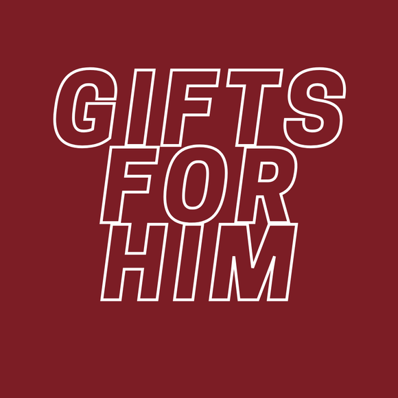 GIFT IDEAS FOR HIM