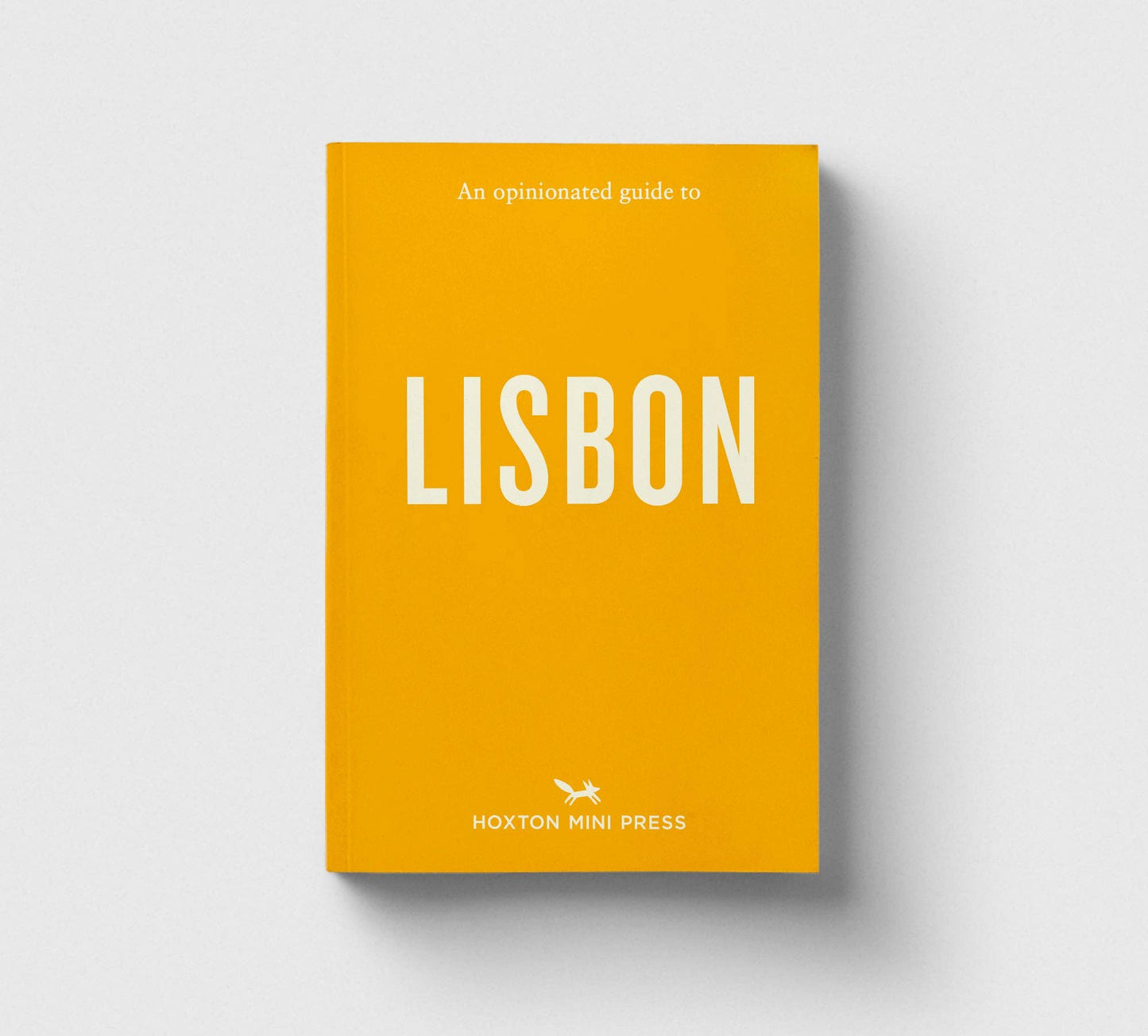 An Opinionated Guide to Lisbon