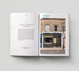 An Opinionated Guide to East London