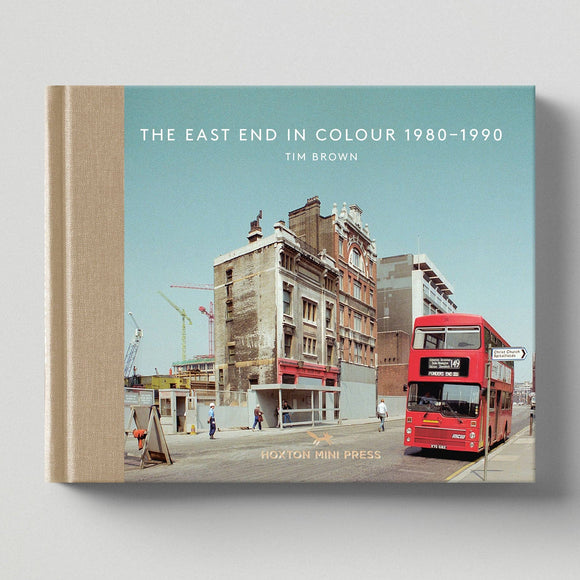 The East End in Colour 1980-1990 (Book 5: Vintage Britain)
