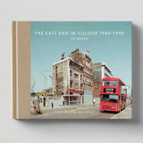 The East End in Colour 1980-1990 (Book 5: Vintage Britain)
