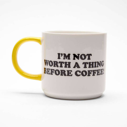 Peanuts Mug - I'm not worth a thing...