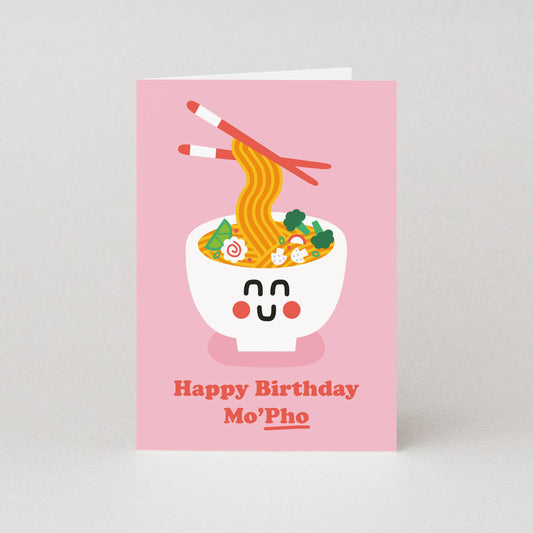 Happy Birthday Mo'pho' Cards